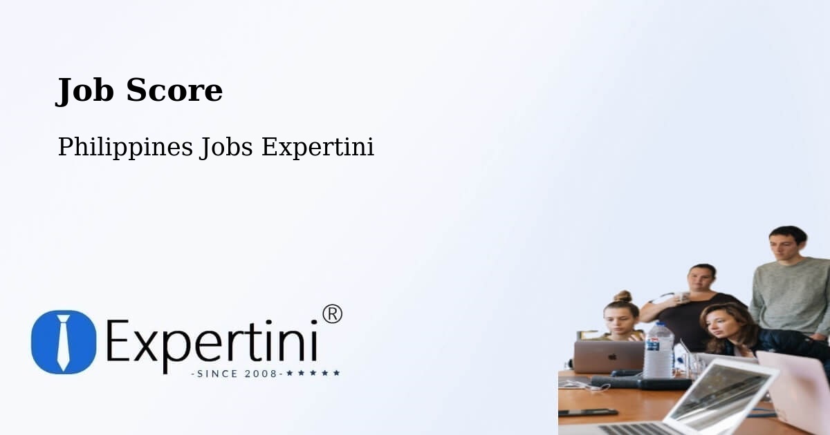 Job Score & Job Description Score Tool – Simuay - Philippines Jobs Expertini